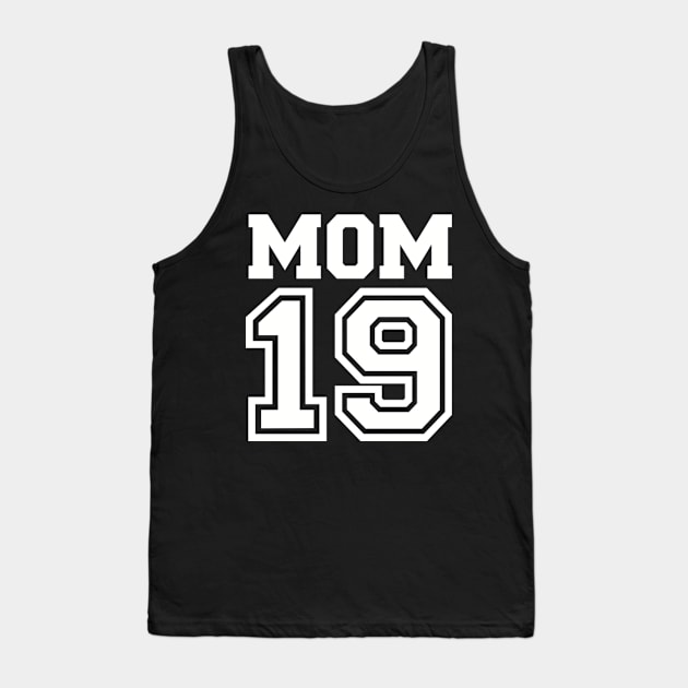 Mom 2019 Tank Top by Designzz